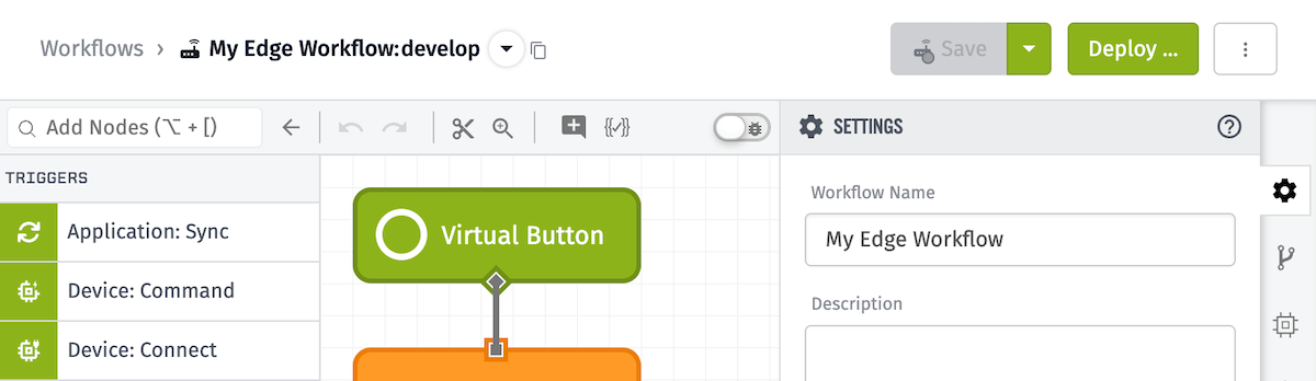 Deploy and Save Edge Workflow Deploy and Save Edge Workflow